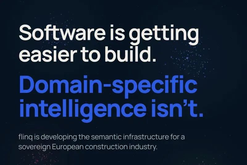 Poster: “Software is getting easier to build. Domain-specific intelligence isn’t.” on a dark background with the flinq logo